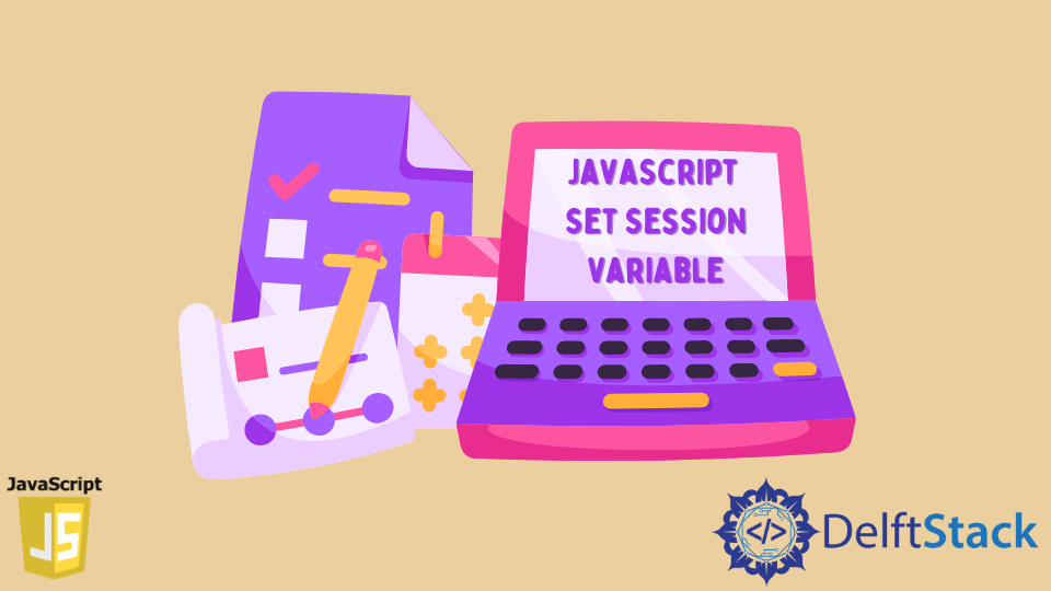 javascript-set-session-variable-delft-stack